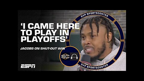 I CAME HERE TO PLAY IN THE PLAYOFFS! 💪 Josh Jacobs reacts to Packers' SHUTOUT WIN | SC with SVP