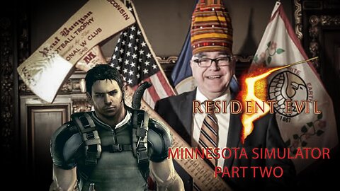Resident Evil 5 | Minnesota Simulator - Part Two