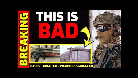 BREAKING 🚨 US Army Bases TARGETED - Military Grade Weapons Smuggled Across US Border