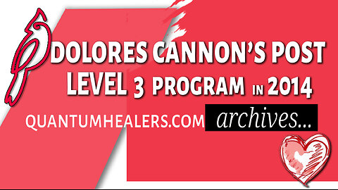 Dolores Cannon introduces her Level 3 program (2014)