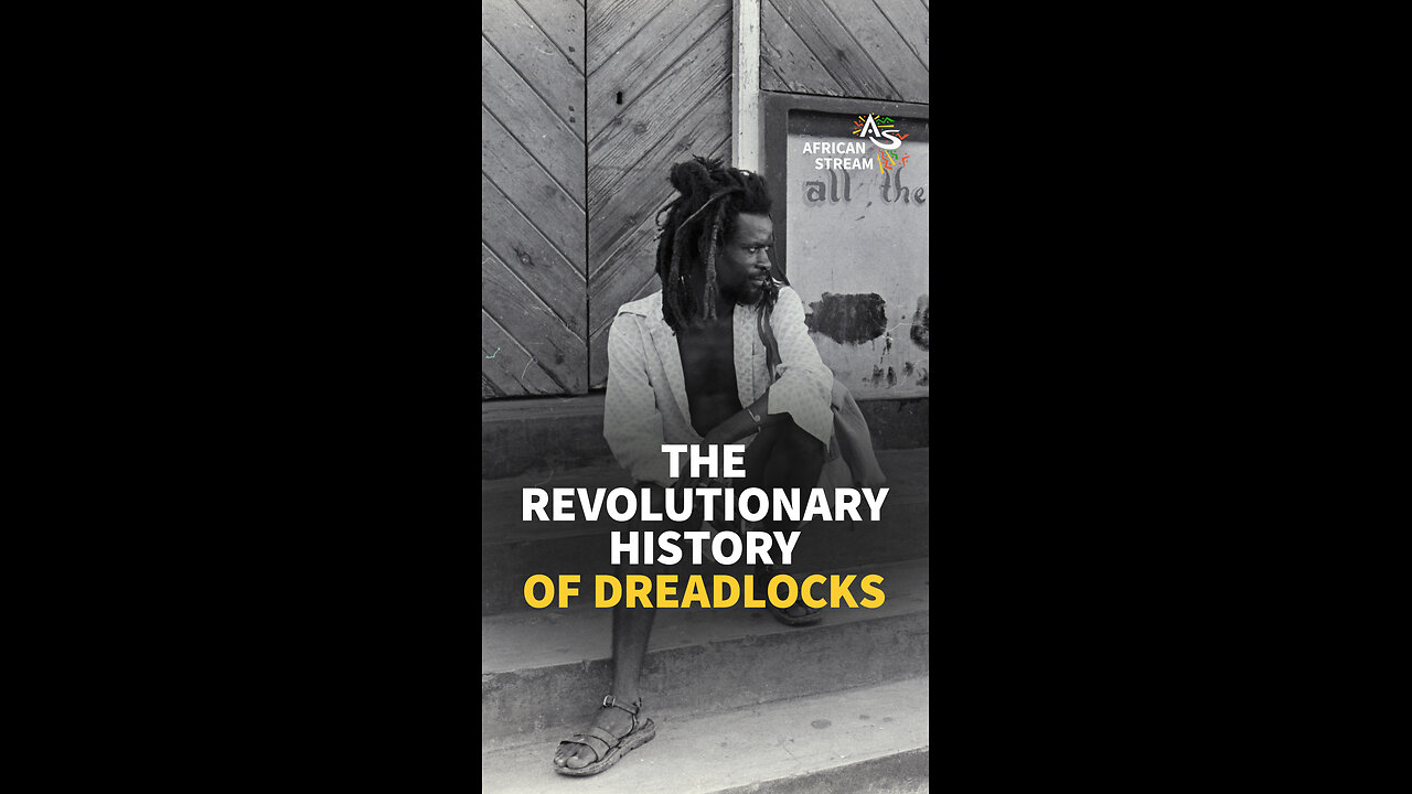 THE REVOLUTIONARY HISTORY OF DREADLOCKS