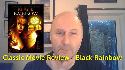 Classic Movie Review - Black Rainbow