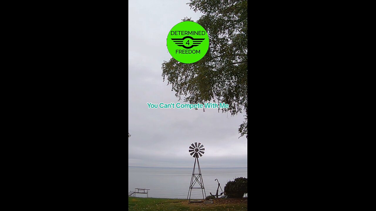 You Can't Compete With Me...