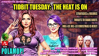 TIDBIT TUESDAY: THE HEAT IS ON!