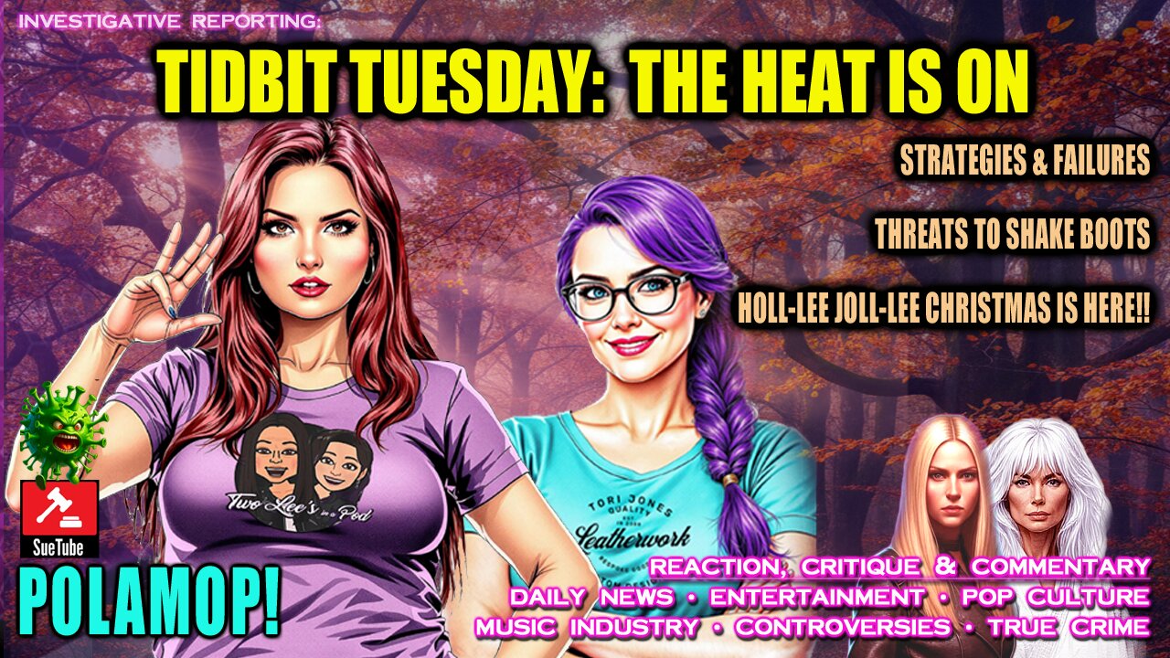TIDBIT TUESDAY: THE HEAT IS ON!