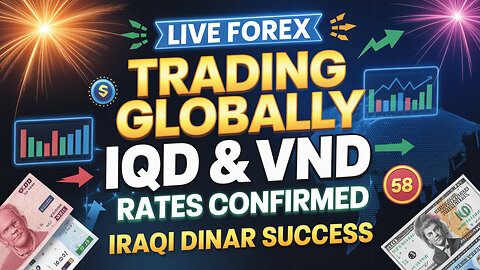 Iraqi Dinar 🎆 IQD & VND Now Trading Globally – Live Forex Rates Confirmed! 💥 Today's Update & News!