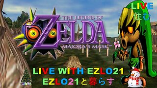 🎄 25 Days of EZLOMAS! Day 15 MM: Termina's Holiday Clock | Live with EZLO21 ⏳