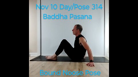 Bound Noose Pose / Baddha Pasana