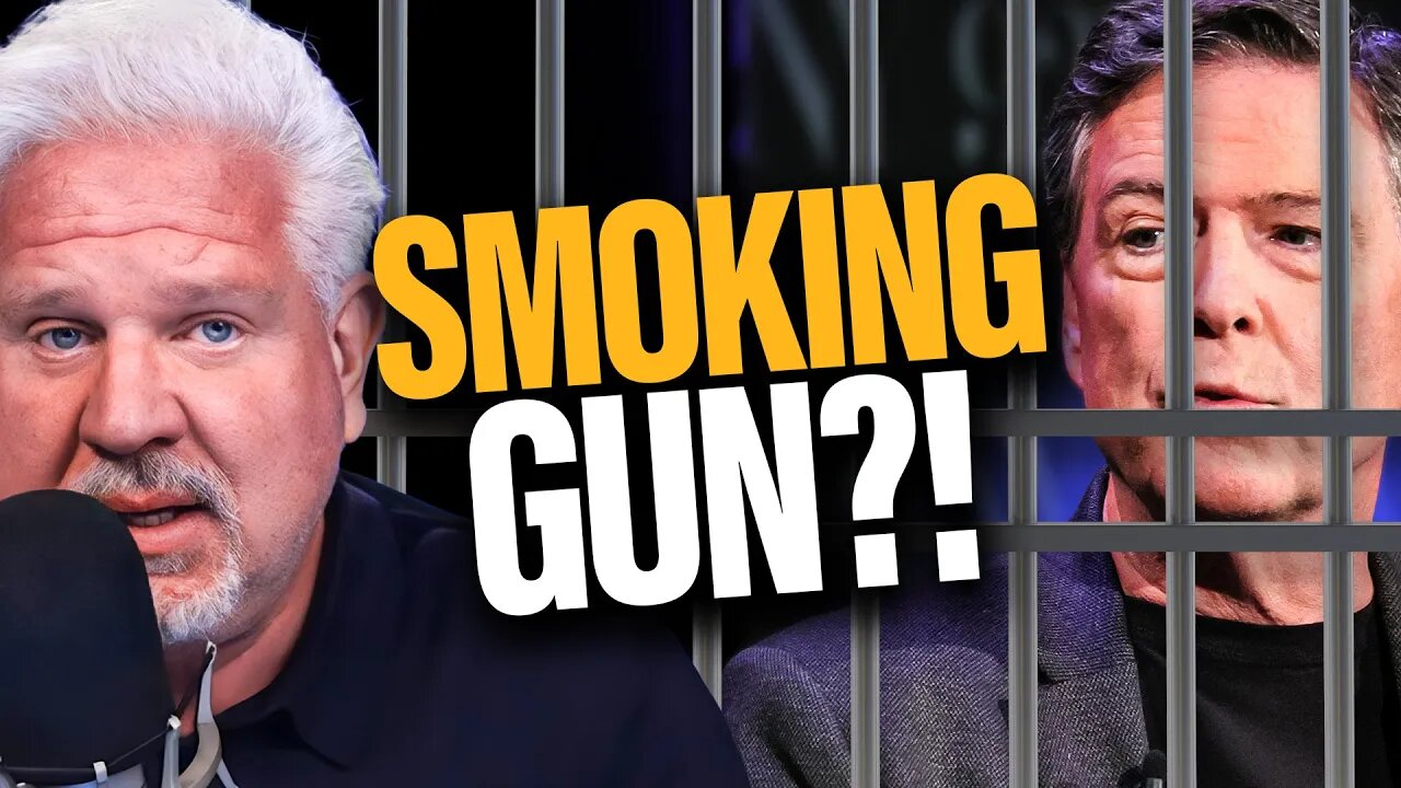 Glenn Beck 🔥 Could Comey FINALLY go to JAIL thanks to this smoking gun?