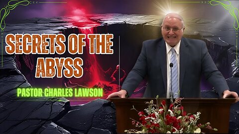 Pastor Charles Lawson - The Abyss Where Darkness Waits