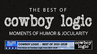 Cowboy Logic - 01/03/26: The Best of Cowboy Logic • Moments of Humor & Jocularity