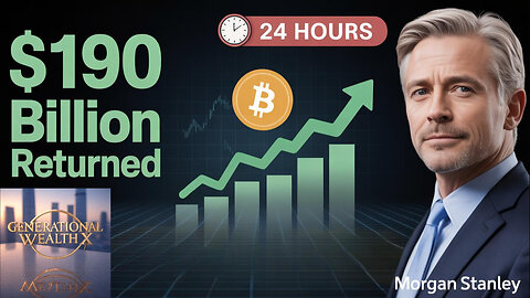 $190 Billion Crypto Recovery in 24 Hours - Morgan Stanley Lifts All Restrictions October 15th