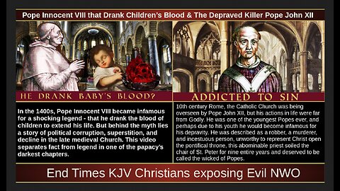 Pope Innocent VIII that Drank Children’s Blood & The Depraved Killer Pope John XII