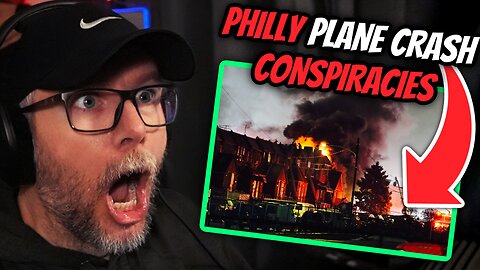 The Philly plane crash conspiracies are getting out of hand..