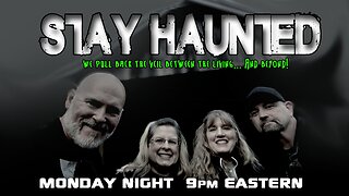 Stay Haunted - Ernie Atwell- Paranormal Researcher / Investigator and Author