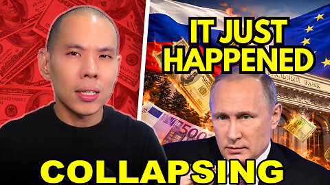 Russia Sues EUROCLEAR For $230 Billion - European Financial Collapse Begins