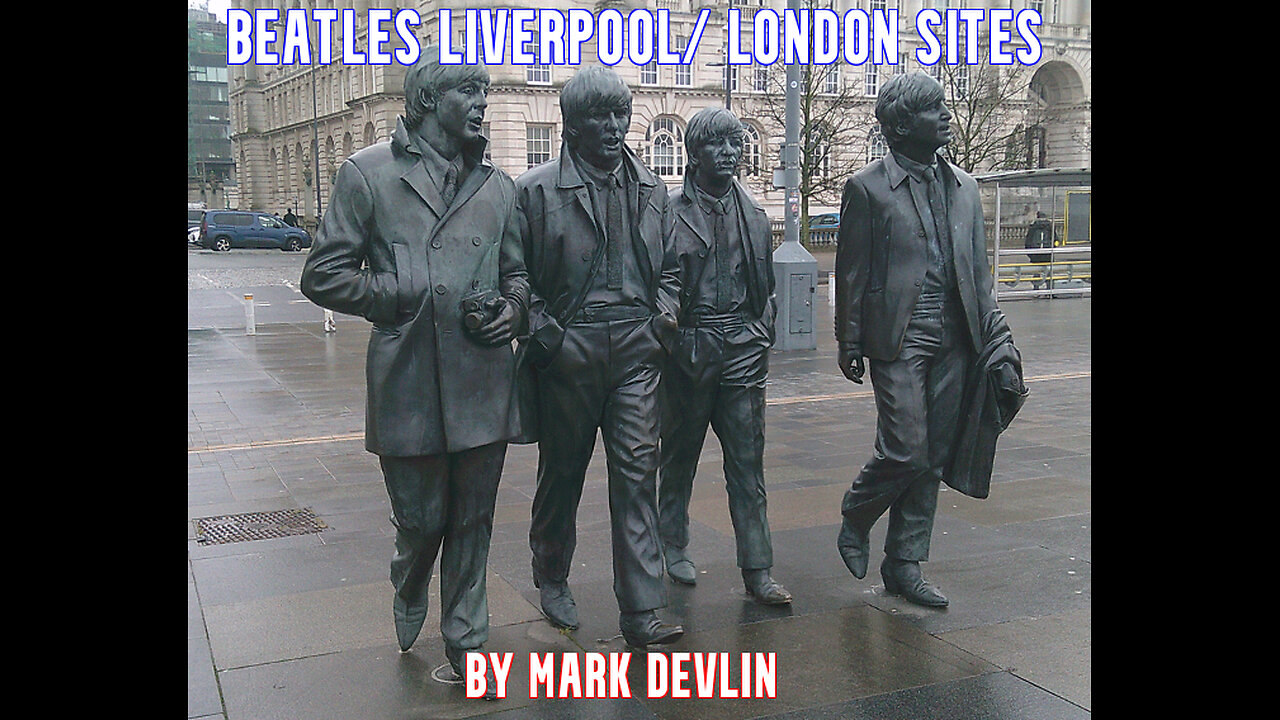 PATREON TEASER - KEY BEATLES LIVERPOOL & LONDON SITES