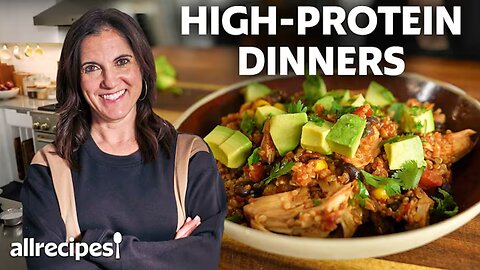 5 High-Protein Dinner Recipes You Need to Try