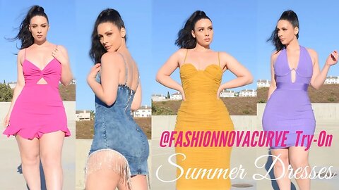 FABULOUS SUMMER DRESSES FEAT. FASHION NOVA CURVE