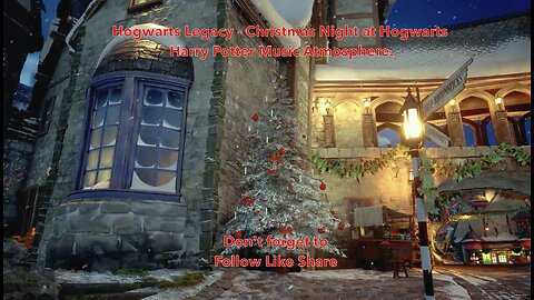 Hogwarts Legacy - Christmas Night at Hogwarts - Harry Potter Music Atmosphere.