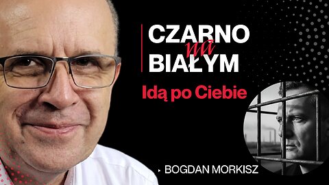 Czarno na białym - Idą po Ciebie