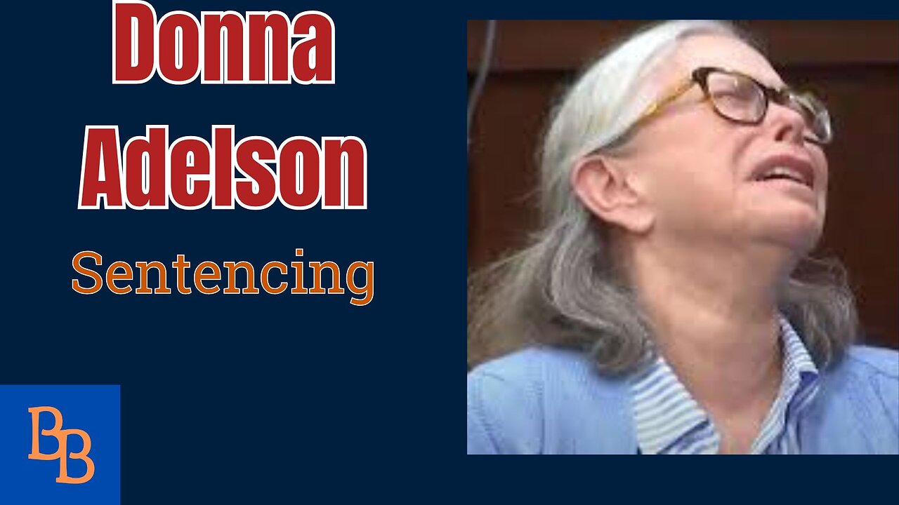 DONNA ADELSON SENTENCING