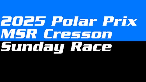 2025 MSR Cresson Polar Prix Sunday Race