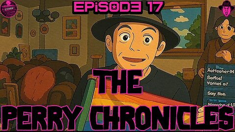 The Perry Chronicles Episode 17 with Hollywood Jim & the Rev Bob Levy....Valentines Day 2021