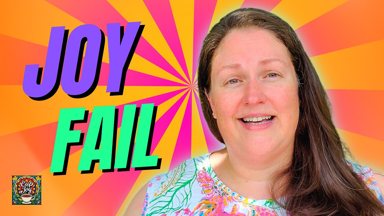 JOY FAIL!🙄 My Journey of Self Reflection 🤔