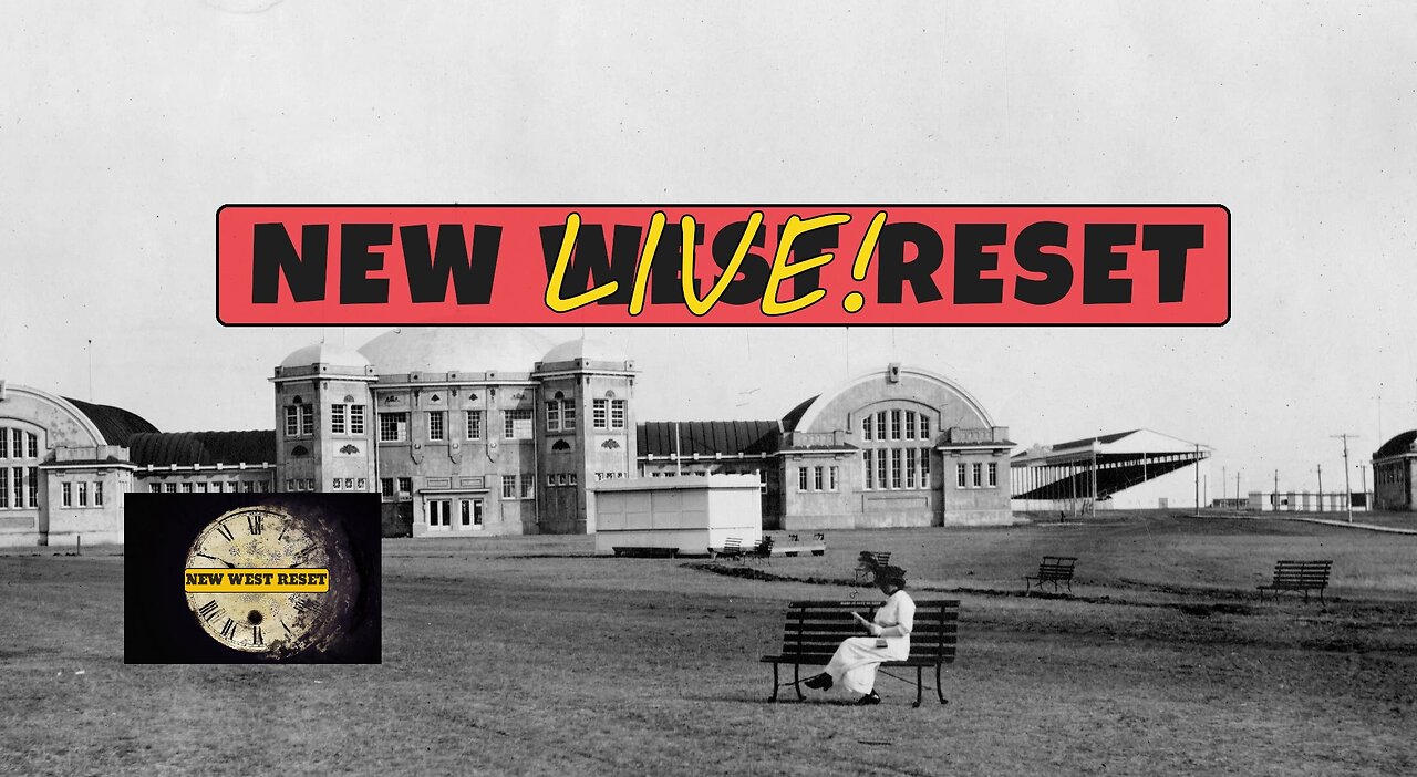 The Louisiana Purchase in Canada? New West Reset LIVE! 139