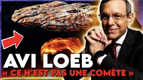La Vérité Sur 3I/ATLAS : "J"Ai Discuté Avec Avi LOEB !