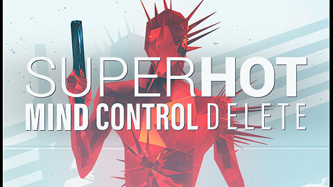 superhot mind control delete - part 2