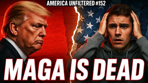 Donald Trump Betrayed His Own Base | MAGA Is DEAD | America Unfiltered #152