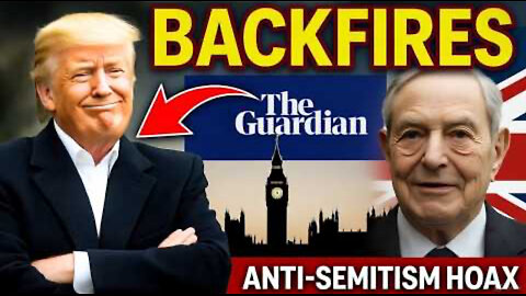 Soros Scandal BACKFIRES: British Intel EXPOSED in Anti-Semitism Hoax
