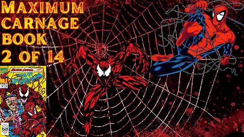 Spider-Man | Maximum Carnage | Book 2 of 14 | Web of Spider-Man Vol 1 #101
