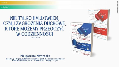 Nie tylko Halloween, czyli zagrożenia duchowe, które możemy przeoczyć w codzienności (28.10.2025)