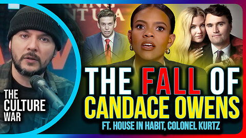 The FALL of Candace Owens | The Culture War with Tim Pool