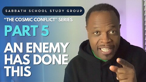 An Enemy Has Done This - Matthew 13 Sabbath School Study Group Lesson w/ Chris Bailey III