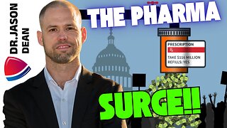 Dr. Jason Dean - Ep 3054 - The Pharma Surge