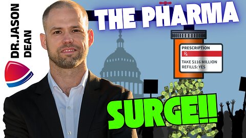 Dr. Jason Dean - Ep 3054 - The Pharma Surge