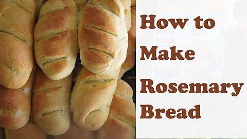 How to Make Rosemary Bread at Home
