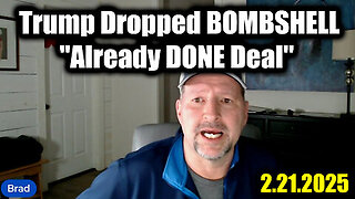 Trump Just Dropped BOMBSHELL 'Already DONE Deal' - Brad Barton SHOCKING News 2.21.25