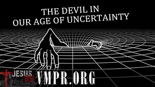 10 Oct 25, Jesus 911: The Devil in Our Age of Uncertainty