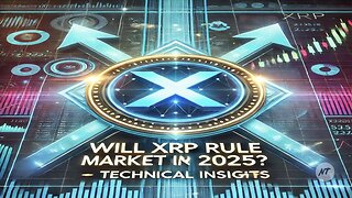 Will XRP Rule the Crypto Market by 2025? | Technical Insights