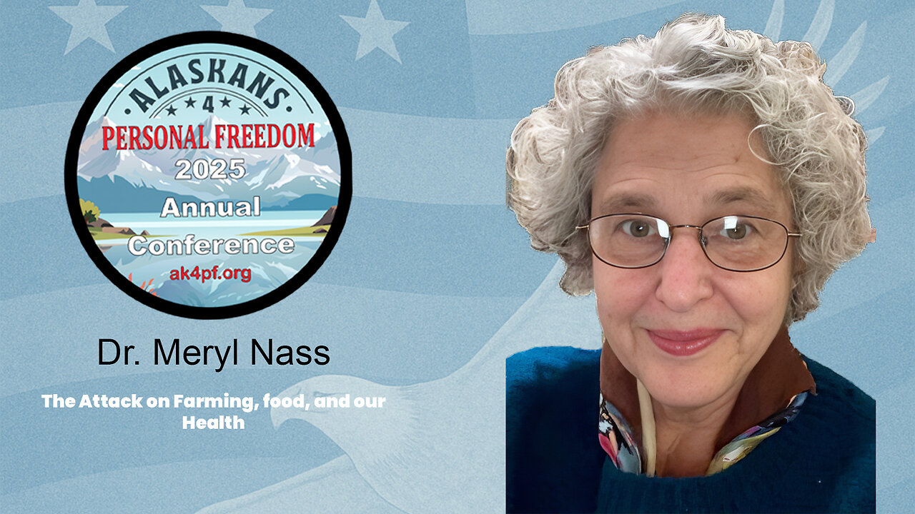 Dr. Meryl Nass - The Attack on Farming, food, and our Health