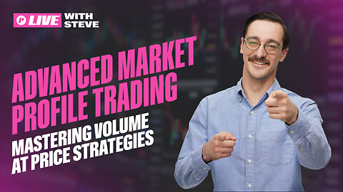 Advanced Market Profile Trading