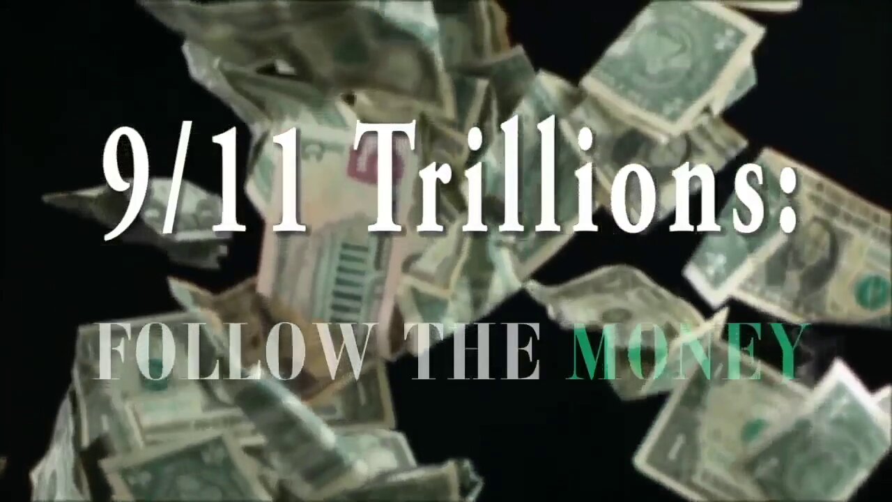 9/11 Trillions: Follow The Money [Corbett Report] ✈️💥🏢✈️💥🏢💸💸💸💸