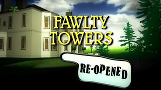 Fawlty Towers: Re-Opened