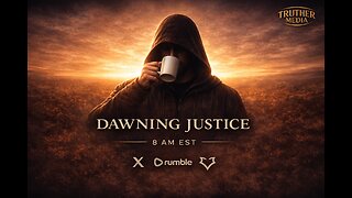 Dawning Justice - Your Morning News Wrap Up - 01-20-26
