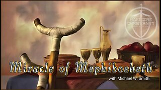 Miracle of Mephibosheth 12525